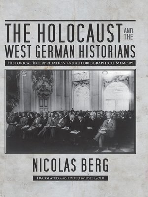 cover image of The Holocaust and the West German Historians
